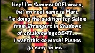 Audition for Strangers in Shadows (creakyswings6597)