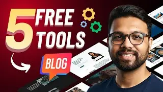 5 Best Free Tools For Blog | Free Blogging Tools in 2025 | SEO Tools