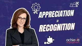 Appreciation vs Recognition: Performance System That Drives Belonging & Results