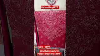limelight new collection #limelight #2pcs #3pcs #sales #muzaffarabad #shirts #youtubeshorts