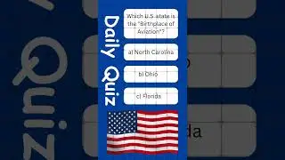 Daily Quiz 59 | U.S state the Birthplace of Aviation #quiz #generalknowledge #trivia