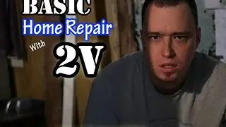 Basic Home Repairs with 2V - S01E02 