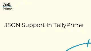 How to Exchange Data in TallyPrime using JSON | TallyDeveloper Videos