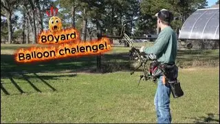 I shoot a balloon at 80 yards!