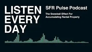 The Snowball Effect For Accumulating Rental Property