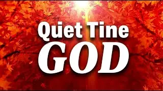 Quiet Time with God: 1 Hour Instrumental Worship | Deep Soaking Worship for Prayer, Meditation