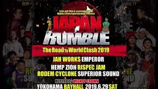Japan Rumble 2019 Sound Clash 29 June 2019 Yokohoma Japan