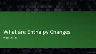 AICE Chemistry | Chapter 6.1: What are Enthalpy Changes?