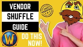 Vendor Shuffle Guide! Print Gold Now! -World of Warcraft-