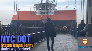Staten Island Ferry - Andrew J Barberi