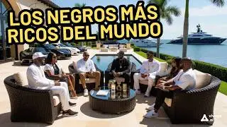 🔥 Los Multimillonarios Negros M&aacute;s Ricos del Mundo 2025 💰 | &iexcl;Te Sorprender&aacute; Qui&eacute;n Est&aacute; en el No. 1