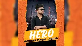 Hero Sambalpuria ( Tapori Dance Mix ) Dj Raju Dkl