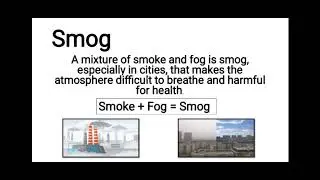 Smog and Fog