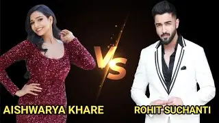 Aishwarya Khare vs Rohit Suchanti Campaign video |Age, Networth, Salary full information |lakshmi