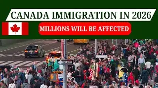Millions Will Be Affected ◇Breaking Canada Immigration Updates For 2026