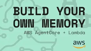 AgentCore Self-Managed Memory: Build a Custom Pipeline with Citations