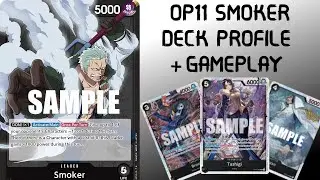 Black Smoker ist insane!! // DECK PROFILE + GAMEPLAY [OP11]