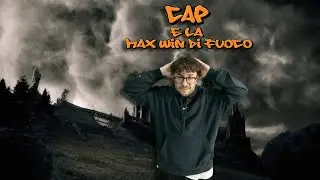 🐺🐺 🔞CAP E LA MAX WIN DI FUOCO🔞🐺🐺 (+18) SLOT ONLINE ITA