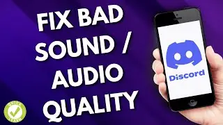 How To Fix Bad Sound/Audio Quality On Discord Mobile (Step by Step)