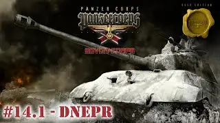PanzerCorps - Soviet Corps - deutsch - Folge XXIII - Schlacht am Dnepr (1) - Let's play!
