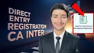 CA Inter Direct Entry Registration Procedure |