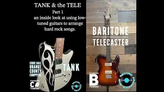 Tank & the Tele Pt. 1: Using low-tuned guitars to arrange hard rock songs