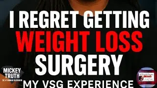 I Regret Getting Weight Loss Surgery | My Honest VSG Experience & Truth