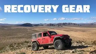 Proper RECOVERY GEAR! Our Jeep Wrangler JLU Rubicon Is Finally Outfitted!