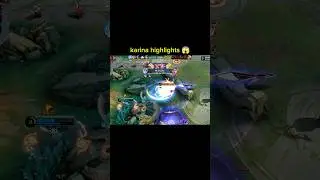 karina highlights 😱#shorts #mlbb #mobilelegends