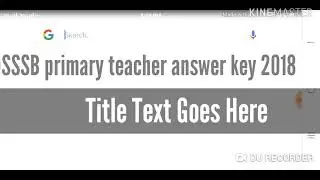 Dsssb primary teacher answer key 2018