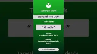 Mumble Meaning | Word of the Day | #LearnEnglishSmartly
