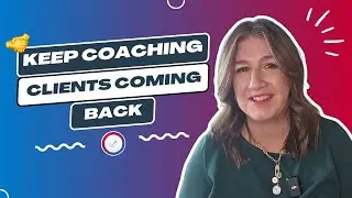 The Client Whisperer: Mastering Client Retention and Building Loyalty in Coaching