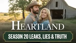 &ldquo;Heartland Season 20 EXPOSED! The Real Reason Behind the Ending Rumors&rdquo;