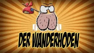 Der WANDERHODEN I Reallife Story #2