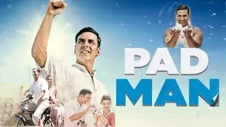 Padman full Movie Review and Facts||Akshay Kumar and Sonam Kapoor