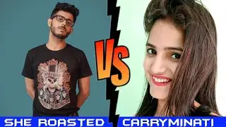 She Roasted Carryminati | Tik Tok Girl Roasted Carryminati | Freak Launda |