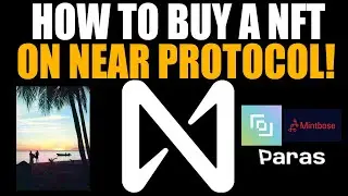 How To Purchase A NFT On The NEAR Protocol!