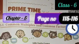 Class - 6  maths || chapter -5 || Page -(115-116) || #ganit_prakash #ncert #cbse #primetime 