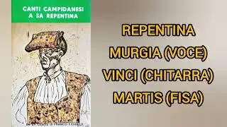 REPENTINA - MURGIA(VOCE) VINCI(CHITARRA) MARTIS(FISA) - CANTI CAMPIDANESI A SA REPENTINA