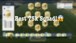 Best 75k Squad in Fifa 17!? - Squad Builder