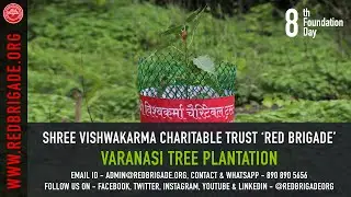 Red Brigade - 8th Foundation Day Varanasi Tree Plantation