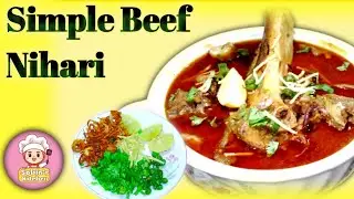 Beef Nihari Recipe| Nihari kaisy banayen |Recipe| SOBIA'sKITCHEN