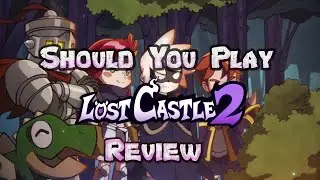Обзор игры Lost Castle 2