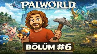 Palworld | KULE + BOSS TAMAM&hellip; BASETE KURDUĞUMUZ TELEPORTER TAM BİR FELAKET! | B&ouml;l&uuml;m #6