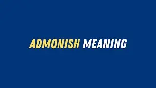 Admonish meaning
