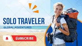 #Empowering Solo Female Travel: Global Adventures