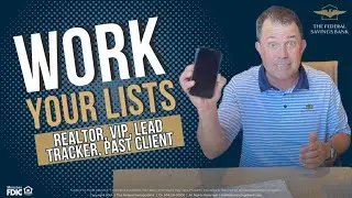 Work Your Lists- Realtor, VIP,  Lead Tracker, & Past Client