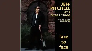Baby I Know (feat. Texas Flood)