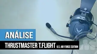 An&aacute;lise: Thrustmaster T.Flight - U.S. Air Force Edition | WASD