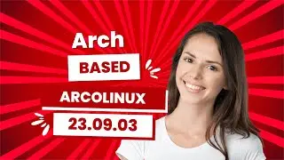 ArcoLinux Guide for Linux Enthusiasts